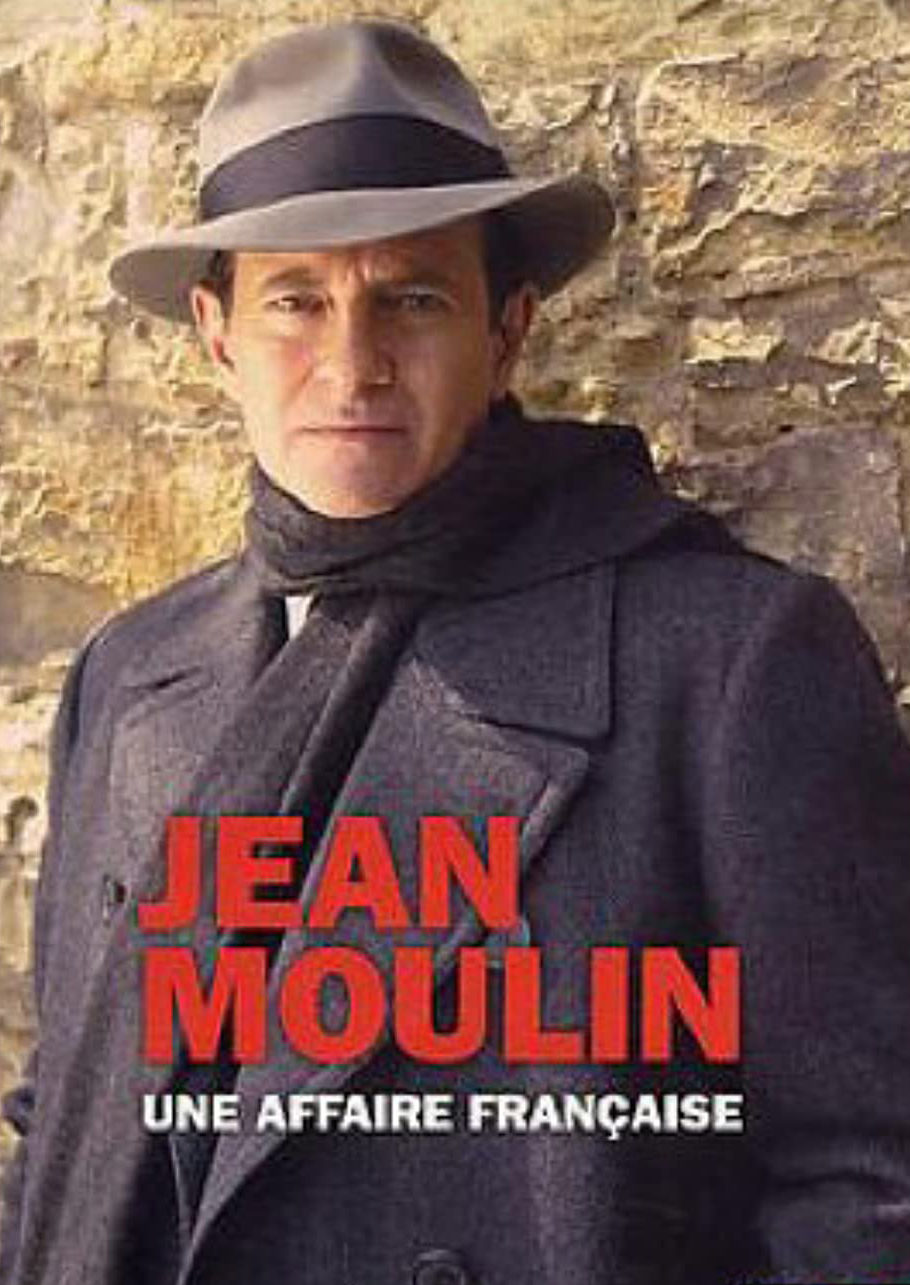 Jean Moulin, une affaire française